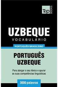 Vocabulário Português Brasileiro-Uzbeque - 3000 palavras