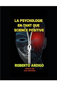 La Psychologie En Tant Que Science Positive