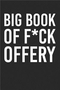 Big Book Of F*ck Offery