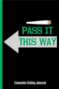 Pass It This Way