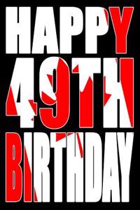Happy 49th Birthday