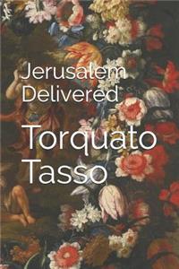 Jerusalem Delivered