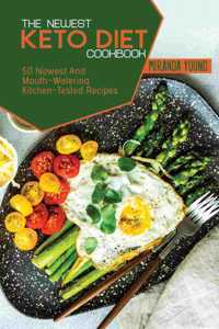 The Newest Keto Diet Cookbook