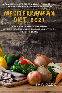 Mediterranean Diet 2021
