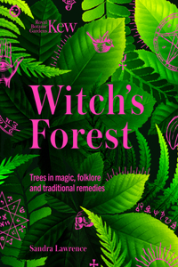 Kew: The Witch's Forest