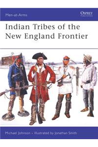Indian Tribes of the New England Frontier