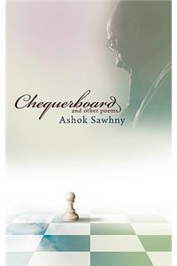 Chequerboard and Other Poems