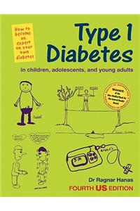Type 1 Diabetes in Children, Adolescents and Young Adults, 4th Us Edn