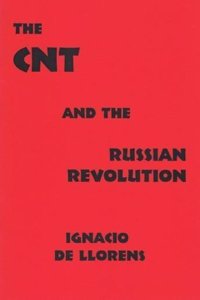 The CNT and the Russian Revolution