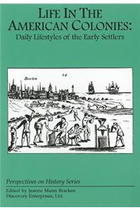Life in the American Colonies