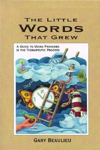 Little Words That Grew -OS