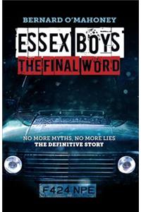 Essex Boys: The Final Word