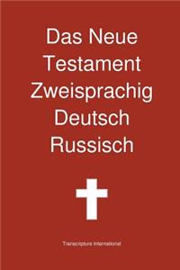 Neue Testament Zweisprachig, Deutsch - Russisch