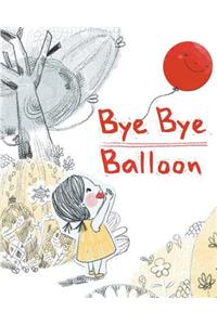 Bye Bye Balloon