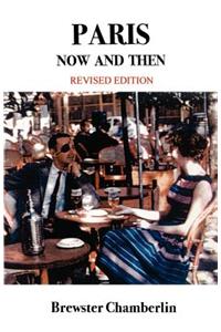 Paris Now and Then