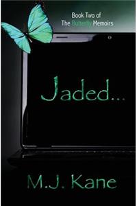 Jaded