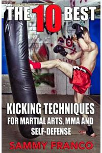 10 Best Kicking Techniques