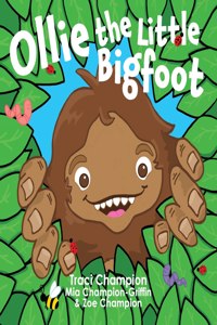 Ollie the Little Bigfoot