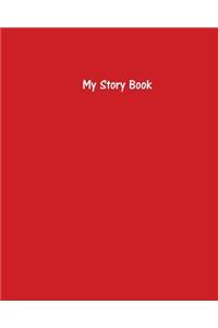 My Story Book - Create Your Own Picture Book with Red Cover