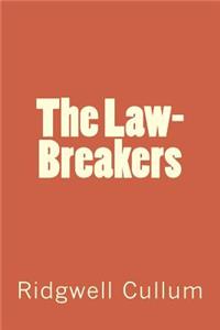 The Law-Breakers