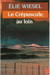 Le Crepuscule Au Loin