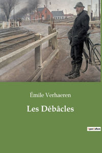 Les Débâcles