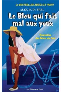 Le Bleu qui fait Mal aux Yeux