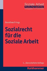 Sozialrecht Fur Die Soziale Arbeit