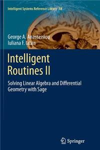 Intelligent Routines II