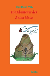 Abenteuer des Anton Meise