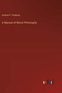 Manual of Moral Philosophy