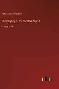 Playboy of the Western World