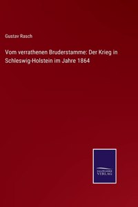 Vom verrathenen Bruderstamme