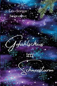 Gefühlschaos im Schneesturm