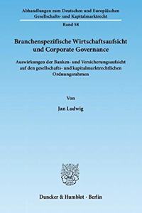 Branchenspezifische Wirtschaftsaufsicht Und Corporate Governance