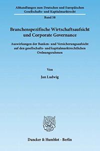 Branchenspezifische Wirtschaftsaufsicht Und Corporate Governance