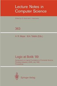 Logic at Botik '89: Symposium on Logical Foundations of Computer Science, Pereslavl-Zalessky, Ussr, July 3-8, 1989, Proceedings
