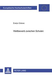 Wettbewerb Zwischen Schulen