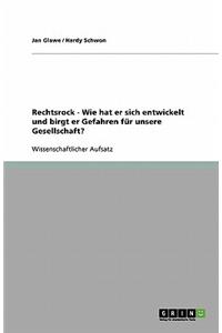 Rechtsrock - Wie hat er sich entwickelt und birgt er Gefahren für unsere Gesellschaft?