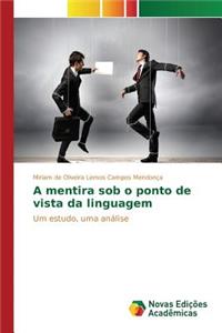 A mentira sob o ponto de vista da linguagem