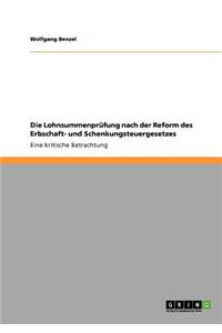 Lohnsummenprüfung nach der Reform des Erbschaft- und Schenkungsteuergesetzes