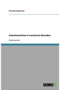 Attentional bias in emotional disorders