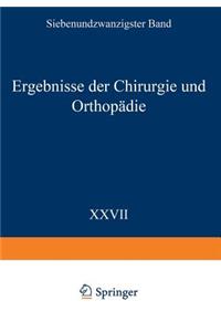 Ergebnisse Der Chirurgie Und Orthopädie