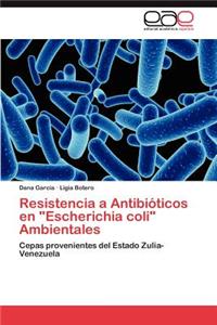 Resistencia a Antibioticos En 