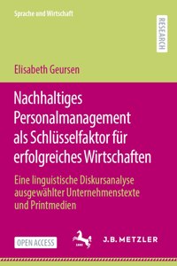 Nachhaltiges Personalmanagement ALS Schlüsselfaktor Für Erfolgreiches Wirtschaften