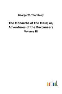 Monarchs of the Main; or, Adventures of the Buccaneers