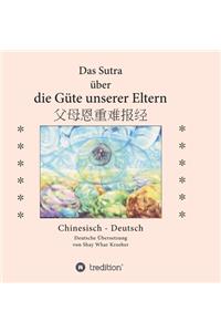 Das Sutra über die Güte unserer Eltern