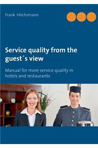 Service quality from the guest's view
