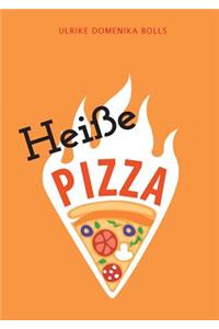 Heiße Pizza