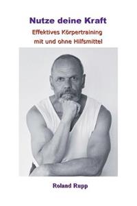 Nutze deine Kraft